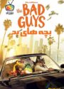 دانلود انیمیشن The Bad Guys 2022 بچه های بد دوبله فارسی